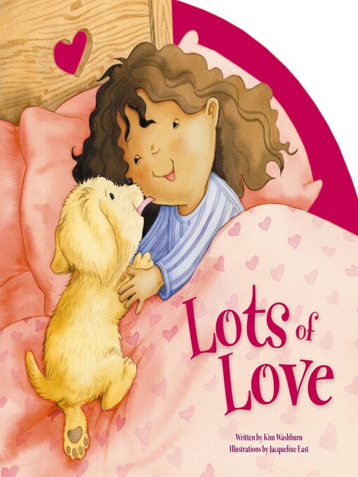 Title details for Lots of Love by Kim Washburn - Available